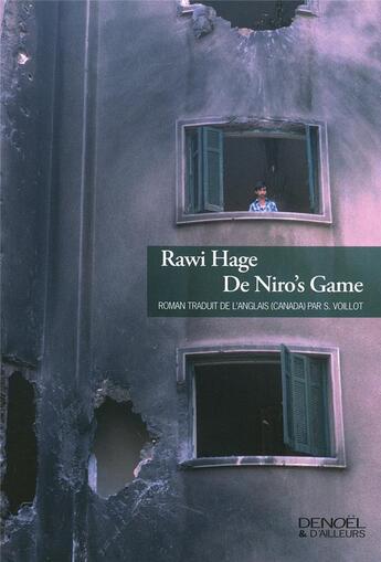 Couverture du livre « De Niro's game » de Rawi Hage aux éditions Denoel