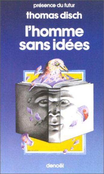 Couverture du livre « L'homme sans idées » de Thomas Disch aux éditions Denoel