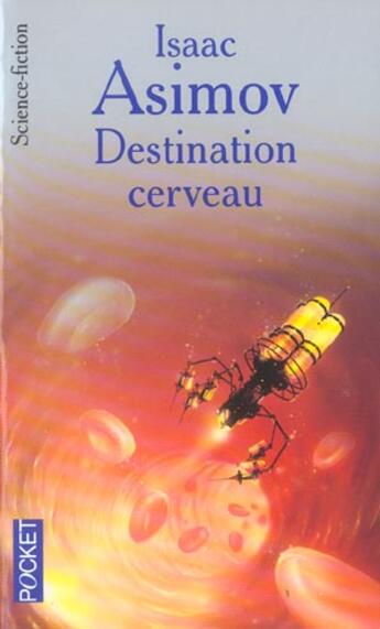 Couverture du livre « Destination cerveau » de Isaac Asimov aux éditions Pocket