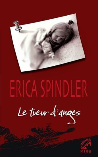 Couverture du livre « Le tueur d'anges » de Erica Spindler aux éditions Harlequin