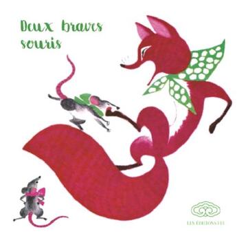 Couverture du livre « Deux braves souris » de Bing Lu et Yanling Zhu aux éditions Fei