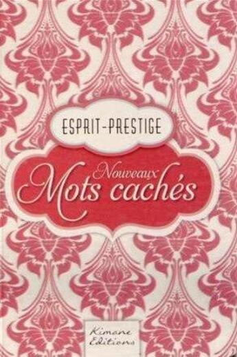 Couverture du livre « Prestige nouveaux mots cachés » de  aux éditions Kimane