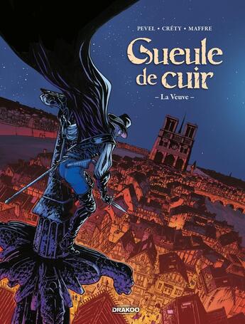 Couverture du livre « Gueule de cuir Tome 2 : La veuve » de Pierre Pevel et Stephane Crety aux éditions Drakoo