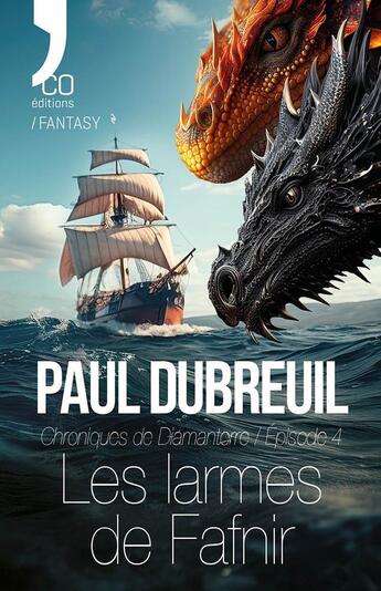 Couverture du livre « Les larmes de Fafnir » de Paul Dubreuil aux éditions N'co éditions