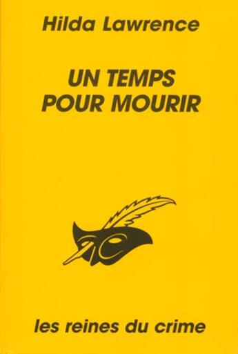 Couverture du livre « Un Temps Pour Mourir » de Hilda Lawrence aux éditions Editions Du Masque