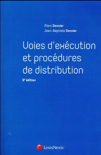 Couverture du livre « Voies d'exécution et procédures de distribution (9e édition) » de Jean-Baptiste Donnier et Marc Donnier aux éditions Lexisnexis