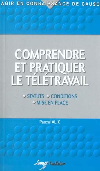 Couverture du livre « Comprendre Et Pratiquer » de Alix aux éditions Lamy