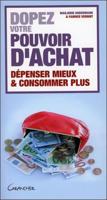 Couverture du livre « Dopez votre pouvoir d'achat » de  aux éditions Grancher