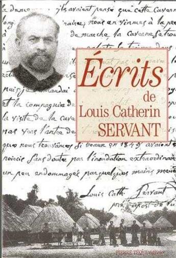 Couverture du livre « Ecrits de Louis Catherin Servant » de Louis-Catherin Servant aux éditions Tequi