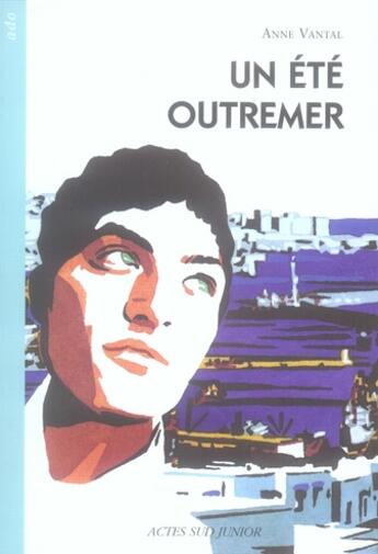 Couverture du livre « Un été outremer » de Vantal/Thers aux éditions Actes Sud