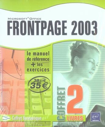 Couverture du livre « Frontpage 2003 ; le manuel de réference ; le cahier d'exercices » de  aux éditions Eni