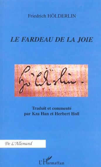 Couverture du livre « LE FARDEAU DE LA JOIE » de Friedrich Holderlin aux éditions L'harmattan