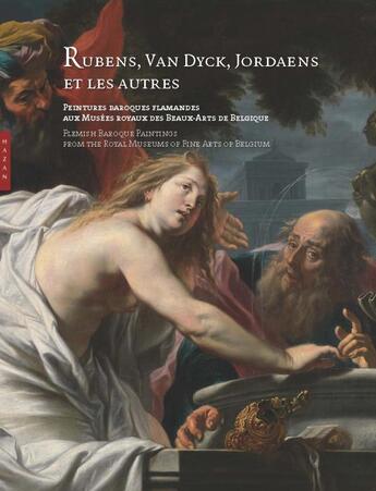 Couverture du livre « Rubens, Van Dyck, Jordaens et les autres ; peintures baroques flammandes aux musées » de  aux éditions Hazan