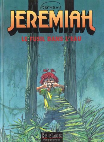 Couverture du livre « Jeremiah Tome 22 : le fusil dans l'eau » de Hermann aux éditions Dupuis