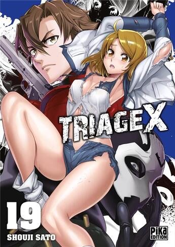 Couverture du livre « Triage X Tome 19 » de Shouji Sato aux éditions Pika