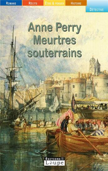 Couverture du livre « Meurtres souterrains » de Annz Perry aux éditions Editions De La Loupe