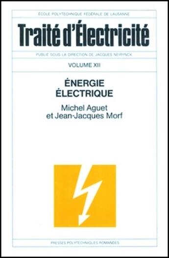 Couverture du livre « Energie electrique » de Aguet aux éditions Ppur