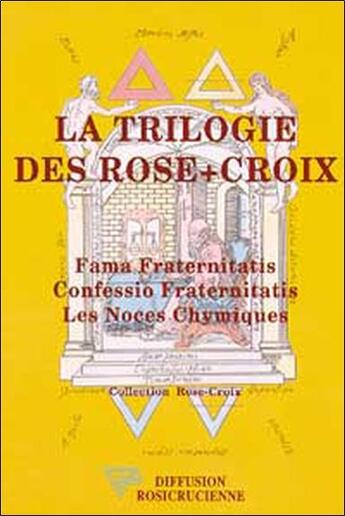 Couverture du livre « La trilogie des Rose-Croix » de  aux éditions Diffusion Rosicrucienne