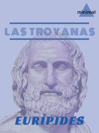 Couverture du livre « Las Troyanas » de Euripides aux éditions Epagine