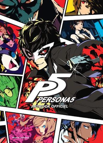 Couverture du livre « Persona 5 : artbook officiel » de Hisato Murasaki aux éditions Mana Books