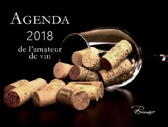 Couverture du livre « Agenda de l'amateur de vin (édition 2018) » de  aux éditions Brumaire