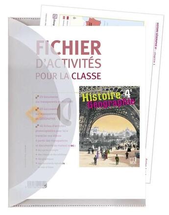 Couverture du livre « Histoire geographie 4e 2006 - fichier d'activites pour la classe » de Chaudron/Knafou aux éditions Belin Education