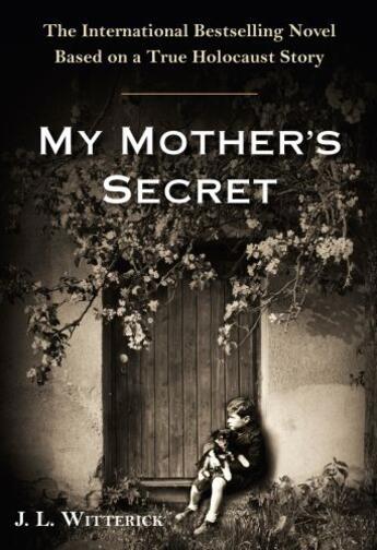 Couverture du livre « My Mother's Secret » de Witterick J L aux éditions Penguin Group Us