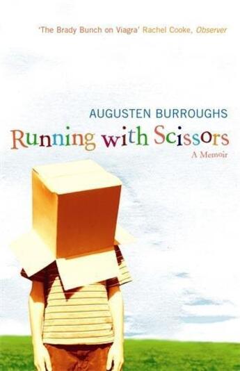 Couverture du livre « Running With Scissors » de Augusten Burroughs aux éditions Atlantic Books Digital