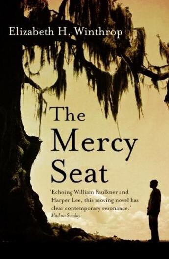 Couverture du livre « The mercy seat » de Elizabeth Winthrop aux éditions Hachette