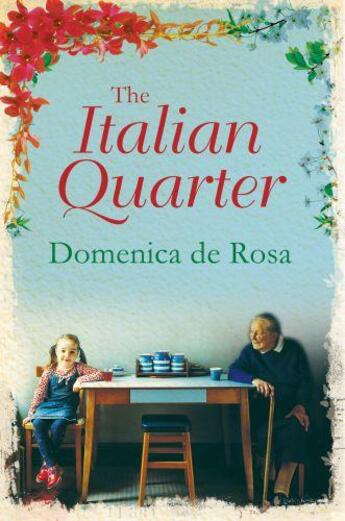 Couverture du livre « The Italian Quarter » de De Rosa Domenica aux éditions Quercus Publishing Digital