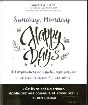 Couverture du livre « Sunday, monday, happy days ! » de Sarah Allart aux éditions Larousse