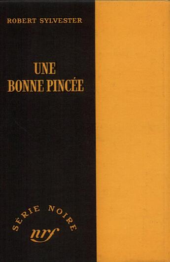 Couverture du livre « Une bonne pincee » de Sylvester Robert aux éditions Gallimard