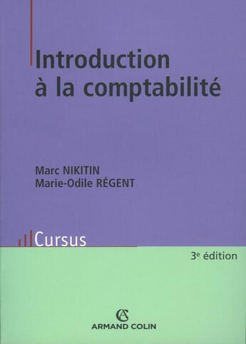 Couverture du livre « Introduction à la comptabilité (3e édition) » de Nikitin/Regent aux éditions Armand Colin