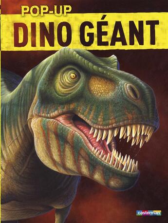 Couverture du livre « Dino géant ; pop-up » de  aux éditions Casterman