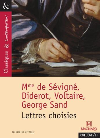 Couverture du livre « Lettres choisies (Mme de Sévigné, Voltaire, Diderot, George Sand) » de Francois Tacot aux éditions Magnard