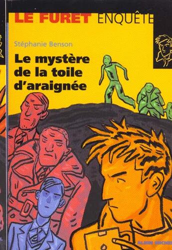 Couverture du livre « Le Mystere De La Toile D'Araignee » de Stephanie Benson aux éditions Albin Michel Jeunesse