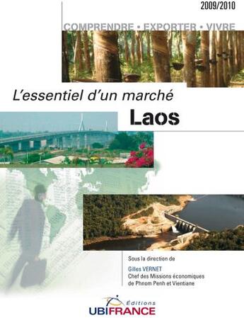 Couverture du livre « Laos, l'essentiel d'un marché (édition 2009/2010) » de Gilles Vernet aux éditions Ubifrance