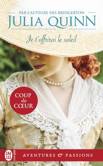 Couverture du livre « Les Lyndon Tome 2 : je t'offrirai le soleil » de Julia Quinn aux éditions J'ai Lu