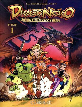 Couverture du livre « Dragonero adventures t.1 » de Stefano Vietti et Luca Enoch et Riccardo Crosa et Antonella Platano aux éditions Clair De Lune