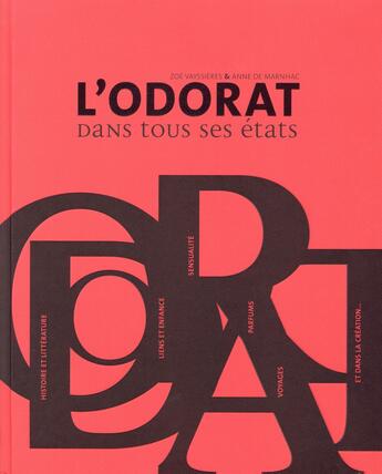 Couverture du livre « L'odorat dans tous ses états » de Anne De Marnhac et Zoe Vayssires aux éditions Archibooks