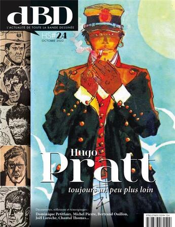 Couverture du livre « DBD MAGAZINE Hors-Série n.24 : Hugo Pratt, toujours un peu plus loin » de Dbd Magazine aux éditions Dbd