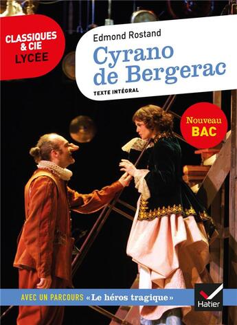 Couverture du livre « Cyrano de Bergerac » de Edmond Rostand et Dominique Feraud aux éditions Hatier