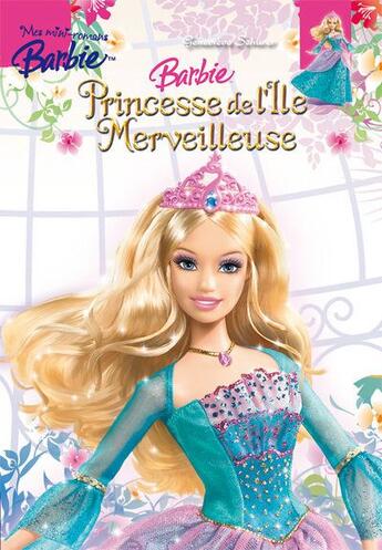 Couverture du livre « Barbie princesse de l'ile merveilleuse » de Genevieve Schurer aux éditions Hemma