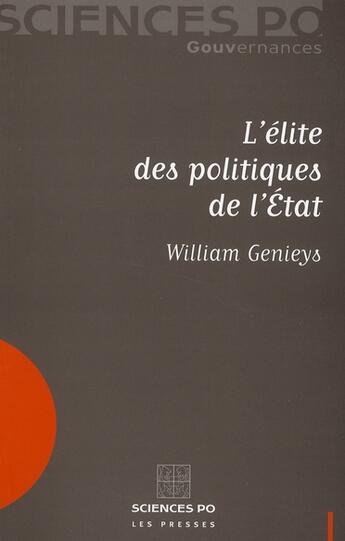 Couverture du livre « L'élite des politiques de l'état » de William Genieys aux éditions Presses De Sciences Po