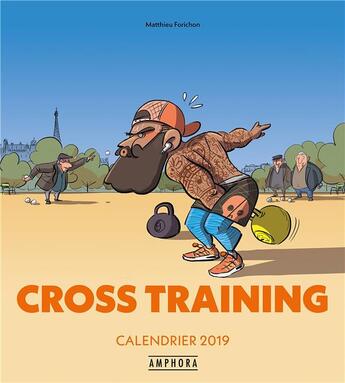 Couverture du livre « Cross training (édition 2019) » de Matthieu Forichon aux éditions Amphora