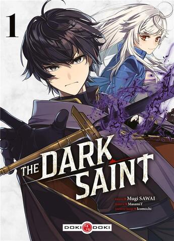 Couverture du livre « The dark saint Tome 1 » de Masamit et Mugi Sawai aux éditions Bamboo