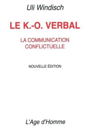 Couverture du livre « Le k-o verbal » de Uli Windisch aux éditions L'age D'homme