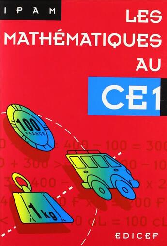 Couverture du livre « Les mathematiques au ce1 » de  aux éditions Edicef