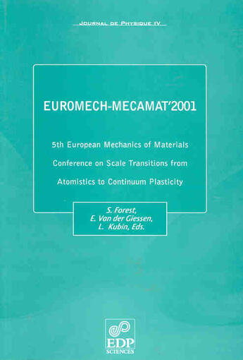 Couverture du livre « Euromech-mecamat'2001 - 5th european mechanics of material » de  aux éditions Edp Sciences