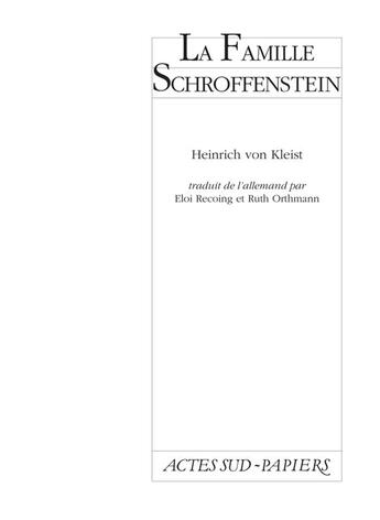 Couverture du livre « La famille Schroffenstein » de Heinrich Von Kleist aux éditions Actes Sud-papiers